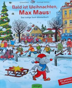 "Bald ist Weihnachten, Max Maus!". Cover: Verlag Friedrich Oetinger