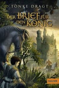 "Der Brief für den König". Cover: Verlagsgruppe Beltz